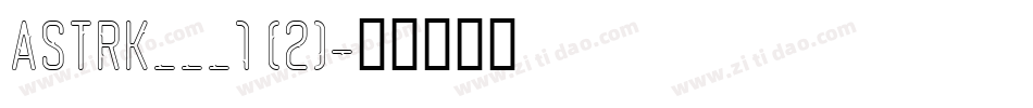 ASTRK___1 (2)字体转换